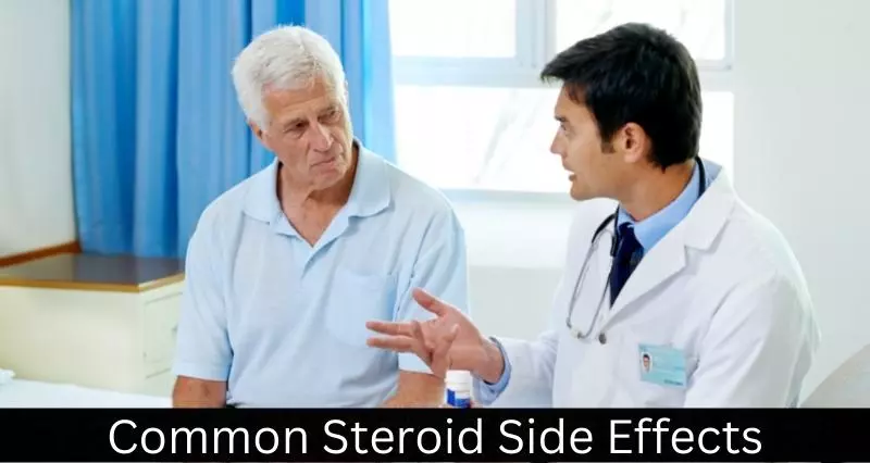 Common Steroid Side Effects